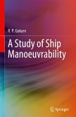 A Study of Ship Manoeuvrability