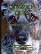 Vergessene Hunde - Bild 1