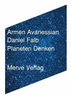 Planeten Denken - Avanessian, Armen; Falb, Daniel