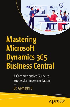 Mastering Microsoft Dynamics 365 Business Central - S, Dr. Gomathi