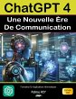 Chatgpt 4 - Une nouvelle ère de... - Bild 1