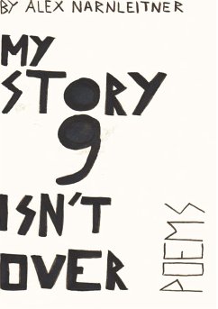 My story isn't over - Narnleitner, Alex