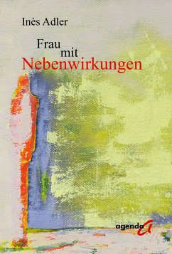 Frau mit Nebenwirkungen - Adler, Inès