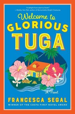 Welcome to Glorious Tuga - Segal, Francesca