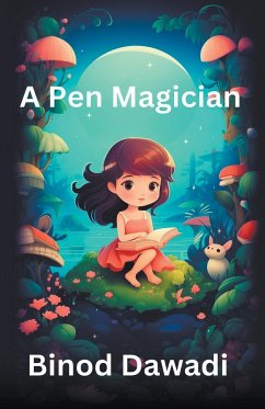 A Pen Magician - Dawadi, Binod