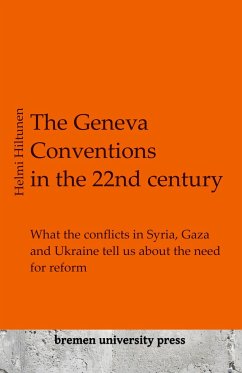 The Geneva Conventions in the 22nd century