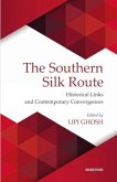 The Southern Silk Route