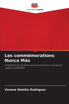 Les commémorations Nunca Más - Rodríguez, Vanesa Natalia