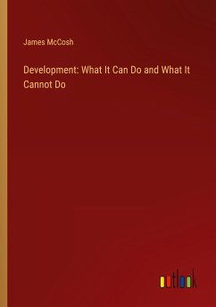 Development: What It Can Do and What It Cannot Do