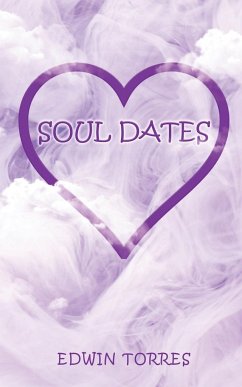 Soul Dates - Torres, Edwin