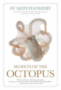 Secrets of the Octopus - Montgomery, Sy; Carlyle, Warren K., IV