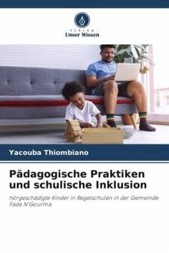 Pädagogische Praktiken und schulische Inklusion - Thiombiano, Yacouba