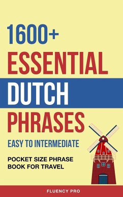 1600+ Essential Dutch Phrases - Pro, Fluency