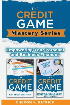The Credit Game Mastery Series - Patrick, Chevon