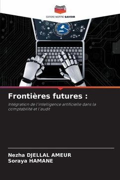 Frontières futures : - DJELLAL AMEUR, Nezha;HAMANE, Soraya