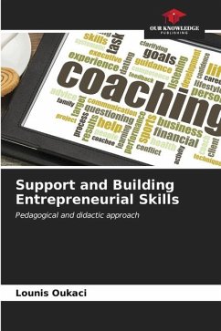 Support and Building Entrepreneurial Skills - Oukaci, Lounis