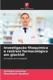 Investigação fitoquímica e rastreio farmacológico em glochidi