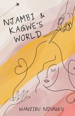 Njambi & Kagwe's World
