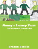 Jimmy's Swamp Years