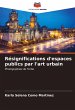 Résignifications d'espaces publics par... - Bild 1