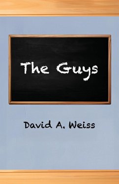 The Guys - Weiss, David A.