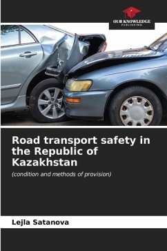 Road transport safety in the Republic of Kazakhstan - Satanova, Lejla