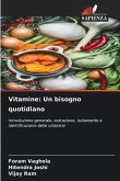 Vitamine: Un bisogno quotidiano