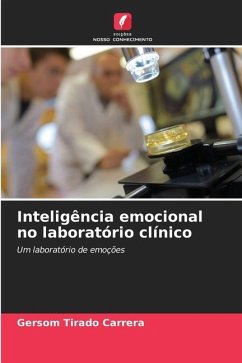 Inteligência emocional no laboratório clínico - Tirado Carrera, Gersom