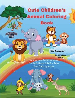 Cute Children's Animal Coloring Book - Austin, Christabel