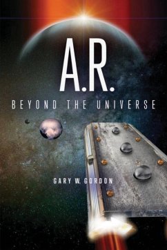 A.R Beyond The Universe - Gordon, Gary W.