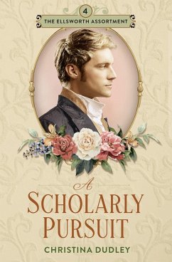 A Scholarly Pursuit - Dudley, Christina