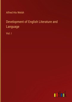 Development of English Literature and Language - Welsh, Alfred Hix