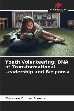 Youth Volunteering: DNA of Transformational Leadership and Responsa - Enciso Forero, Eleonora