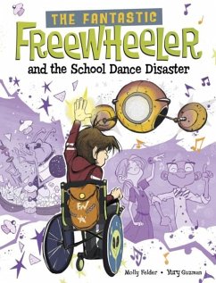 Cover The Fantastic Freewheeler and the School Dance Disaster