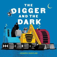 The Digger and the Dark - Kuefler, Joseph