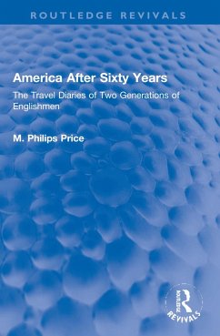 America After Sixty Years - Price, M. Philips