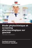 Etude phytochimique et screening pharmacologique sur glochidi