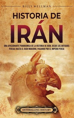 Historia de Irán - Wellman, Billy