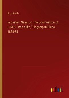 In Eastern Seas, or, The Commission of H.M.S. 