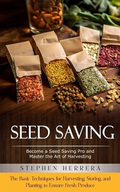 Seed Saving - Herrera, Stephen