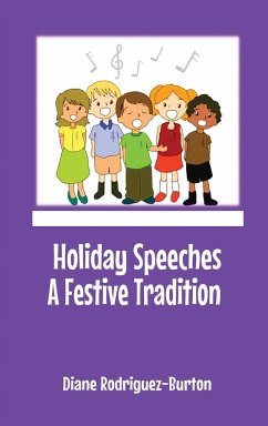 Holiday Speeches A Festive Tradition - Rodriguez-Burton, Diane