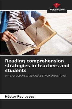 Reading comprehension strategies in teachers and students - Rey Leyes, Héctor