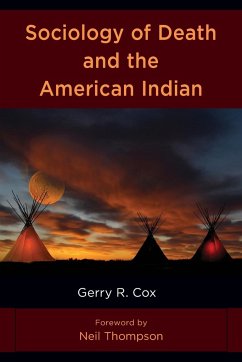 Sociology of Death and the American Indian - Cox, Gerry R.