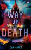 The Way Up is Death (eBook, ePUB)
