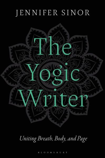 The Yogic Writer (eBook, ePUB) The Yogic Writer (eBook, ePUB)