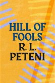 Hill of Fools (eBook, ePUB)