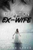 Definition of an Ex-Wife