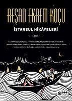 Istanbul Hikayeleri - Ekrem Kocu, Resad