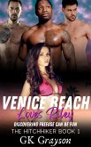 Venice Beach Loves Riley: Discovering FreeUse Can Be Fun (The Hitchhiker, #1) (eBook, ePUB) Venice Beach Loves Riley: Discovering FreeUse Can Be Fun (The Hitchhiker, #1) (eBook, ePUB)