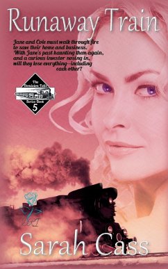 Runaway Train (The Dominion Falls Series Book 5) - Cass, Sarah